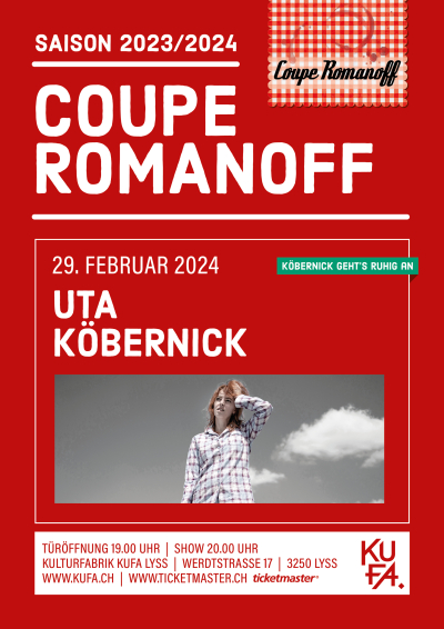 Coupe Romanoff präsentiert: UTA KÖBERNICK