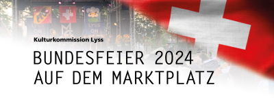 Bundesfeier auf dem Marktplatz Lyss
