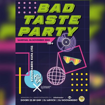 BAD TASTE PARTY