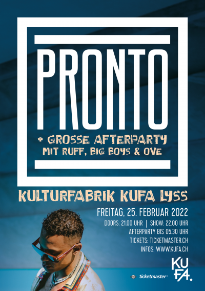 Pronto + Grosse Afterparty