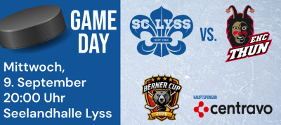 Cupspiel SC Lyss vs. EHC Thun
