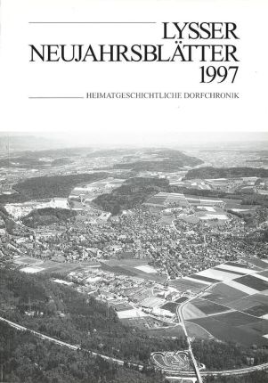 Lysser Neujahrsblätter 1997