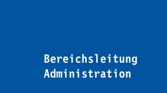 Bereichsleitung Administration