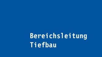 Bereichsleitung Tiefbau