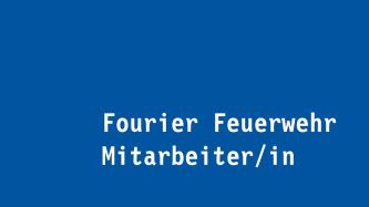Fourier Feuerwehr Mitarbeiter/in