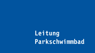 Leitung Parkschwimmbad