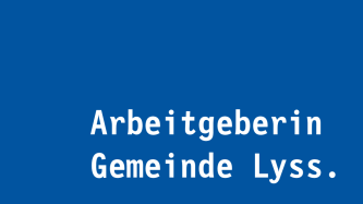 Was die Gemeinde Lyss als Arbeitgeberin anbietet.